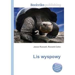  Lis wyspowy Ronald Cohn Jesse Russell Books