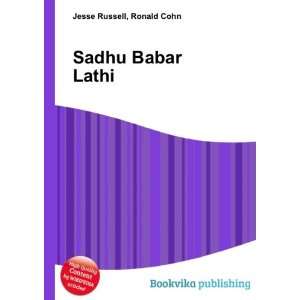  Sadhu Babar Lathi Ronald Cohn Jesse Russell Books