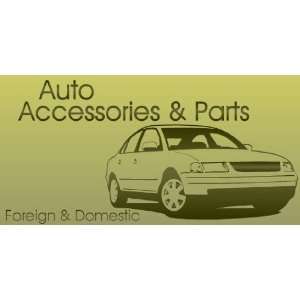     Auto Accessories And Parts Foreign & Domestic 