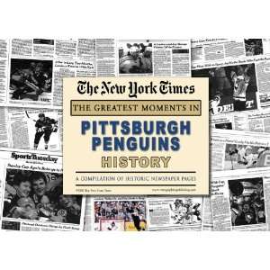   Newspaper   Greatest Moments in Pittsburgh Penguins History Sports