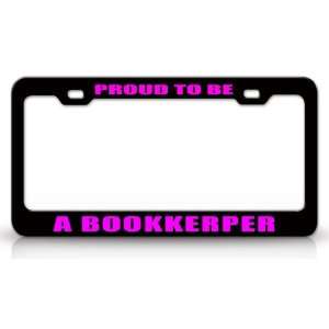  PROUD TO BE A BOOKKEEPER Occupational Career, High Quality 