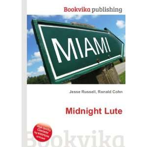 Midnight Lute Ronald Cohn Jesse Russell Books