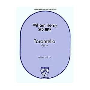  Squire, William Henry   Tarantella Op 23 For Cello and 