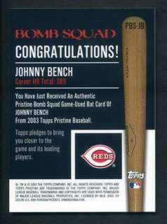 2003 Topps Pristine Johnny Bench Bomb Squad Game Used Bat SP  