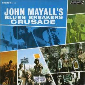  Crusade John Mayall Music