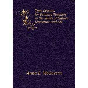   of Nature Literature and Art Anna E. McGovern  Books