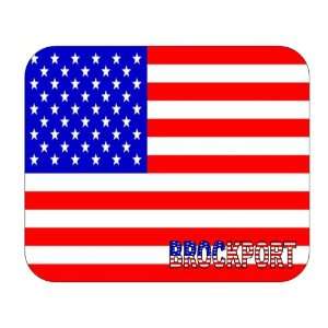  US Flag   Brockport, New York (NY) Mouse Pad Everything 