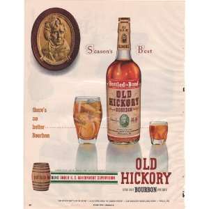   Advertisement Old Hickory Straight Whisky Bourbon 