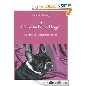 Die Französische Bulldogge Ratgeber zur Haltung und Pflege (German 