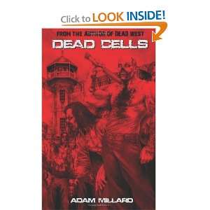  Dead Cells [Paperback] Adam Millard Books
