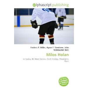  Milos Holan (9786134317375) Books