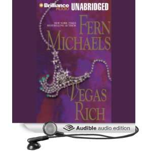  Vegas Rich (Audible Audio Edition) Fern Michaels, Laural 