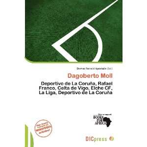    Dagoberto Moll (9786138469551) Dismas Reinald Apostolis Books