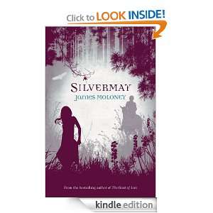 Silvermay James Moloney  Kindle Store