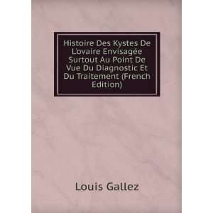   Surtout Au Point De Vue Du Diagnostic Et Du Traitement (French Edition