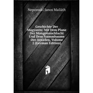   ¤den, Volume 2 (German Edition) Nepomuki Janos MailÃ¡th Books