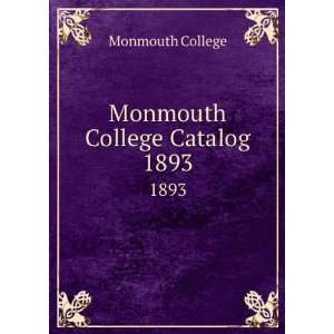  Monmouth College Catalog. 1893 Monmouth College Books