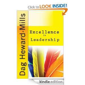 Excellence In Leadership Dag Heward Mills  Kindle Store