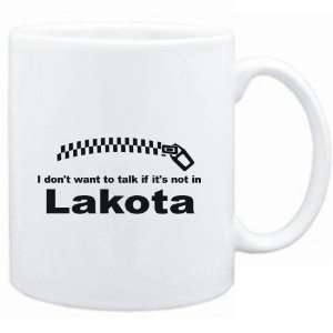   want to talk if it is not in Lakota  Languages