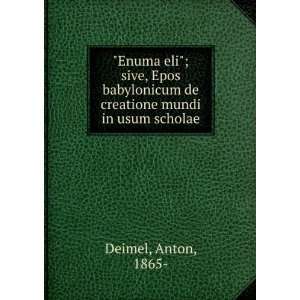   de creatione mundi in usum scholae Anton, 1865  Deimel Books