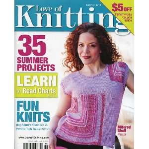  Love of Knitting Summer 2010 Arts, Crafts & Sewing