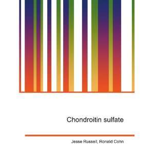  Chondroitin sulfate Ronald Cohn Jesse Russell Books