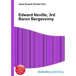   Edward Neville, 3rd Baron Bergavenny Ronald Cohn Jesse Russell Books
