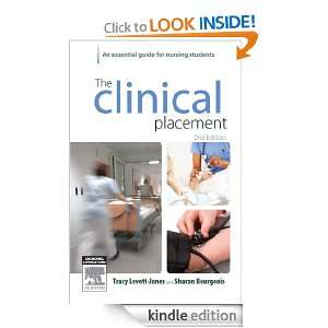The Clinical Placement An Essential Guide for Nursing Students Tracy 