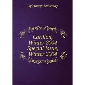   Winter 2004. Special Issue, Winter 2004 Oglethorpe University Books