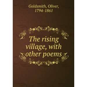   , with other poems microform Oliver, 1794 1861 Goldsmith Books