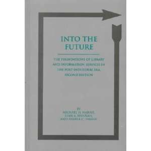   Future Michael H./ Hannah, Stan A./ Harris, Pamela C. Harris Books
