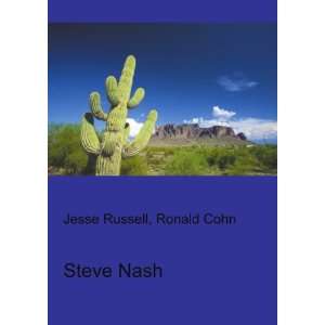 Steve Nash Ronald Cohn Jesse Russell  Books