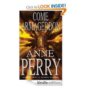 Come Armageddon Anne Perry  Kindle Store