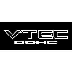  VTEC DOHC Vinyl Decal Sticker Import Tuner 10 WHITE Automotive