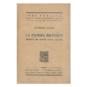   , 1913 1923 / Giuseppe Piazza Giuseppe Piazza  Books