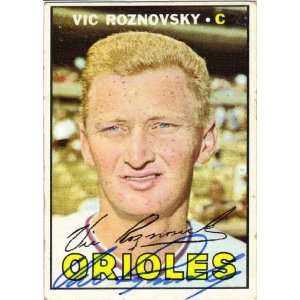  Vic Roznovsky Baltimore Orioles#163 1967 Topps Autographed 