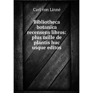  Bibliotheca botanica recensens libros plus mille de 