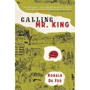 Calling Mr. King [Paperback] Ronald De Feo Books