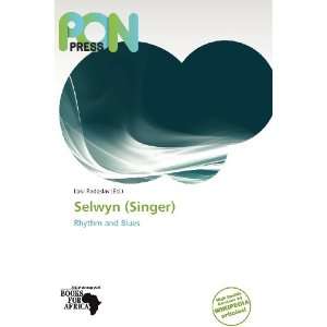  Selwyn (Singer) (9786138666400) Loki Radoslav Books