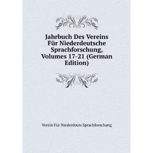   21 (German Edition) Verein FÃ¼r Niederdeuts Sprachforschung Books