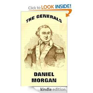 The Generals Daniel Morgan John Frost  Kindle Store
