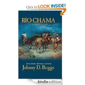 Rio Chama (Five Star First Edition Western) Johnny D. Boggs  