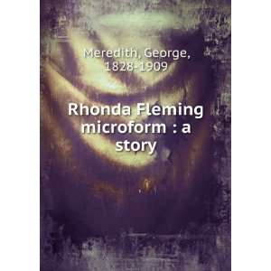   Rhonda Fleming microform  a story George, 1828 1909 Meredith Books