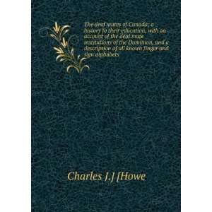   of all known finger and sign alphabets Charles J.] [Howe Books