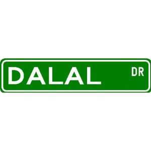  DALAL Street Sign ~ Personalized Family Lastname Sign 