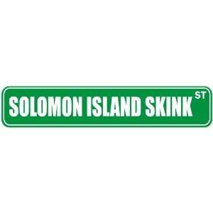 SOLOMON ISLAND SKINK ST  STREET SIGN