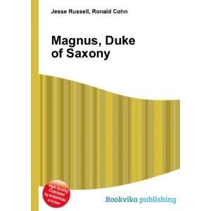  Magnus, Duke of Saxony Ronald Cohn Jesse Russell Books