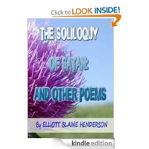 The Soliloquy of Satan and other poems Elliott Blaine Henderson 