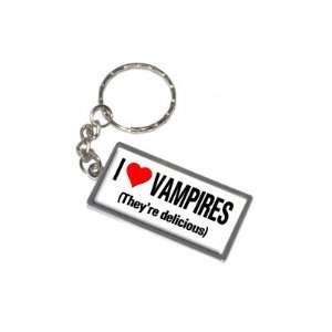   Love Heart Vampires Theyre Delicious   New Keychain Ring Automotive
