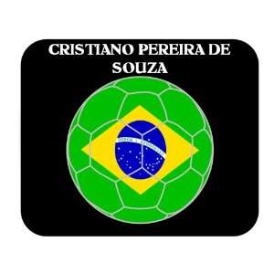  Cristiano Pereira de Souza (Brazil) Soccer Mouse Pad 